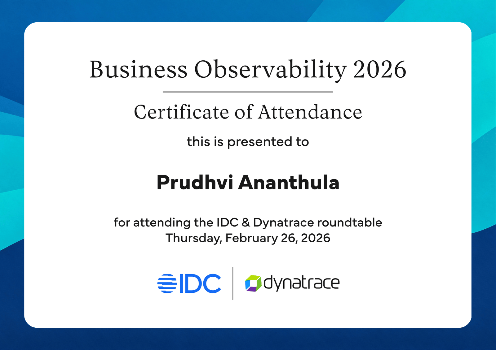 IDC & Dynatrace Business Observability 2026 — Certificate of Attendance